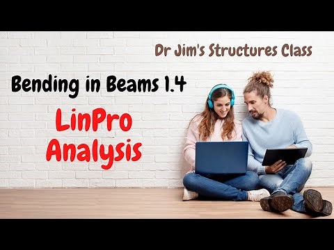 Bending in Beams - Computer Analysis using LinPro