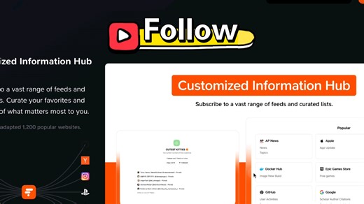 🎁 效率工具 3️⃣ Follow：网络信息的“一点通”