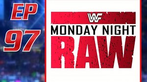 WWF Monday Night Raw: Episode 97 (January 30th, 1995)