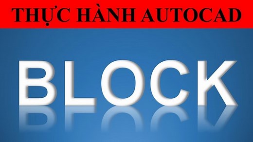 Chỉnh sửa block attribute trong Cad chính xác nhất