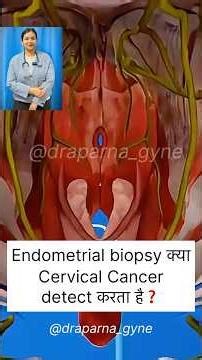 🧪 Endometrial Biopsy kya Cervical Cancer detect karta hai? 🎗️#CancerScreening