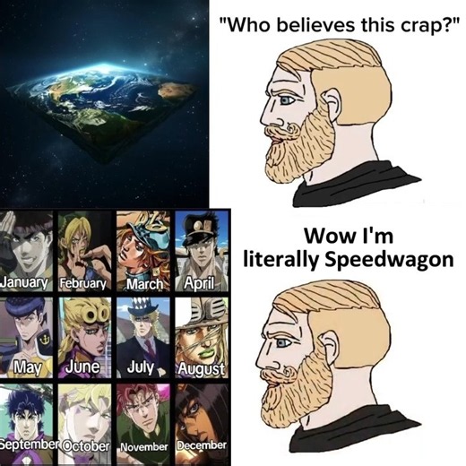"Who believes this stuff?" Meanwhile the JoJo Fan: