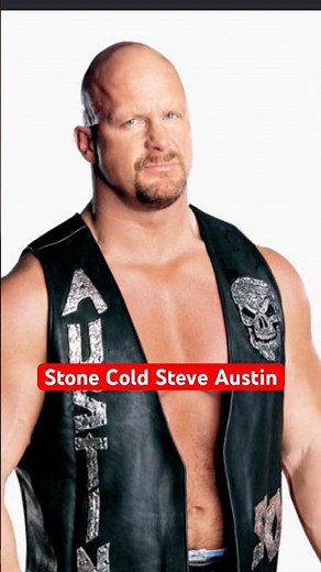 Stone cold Steve Austin
