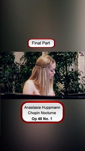 Anastasia Huppmann - Chopin Nocturne Op 48 No.1 - Final Part