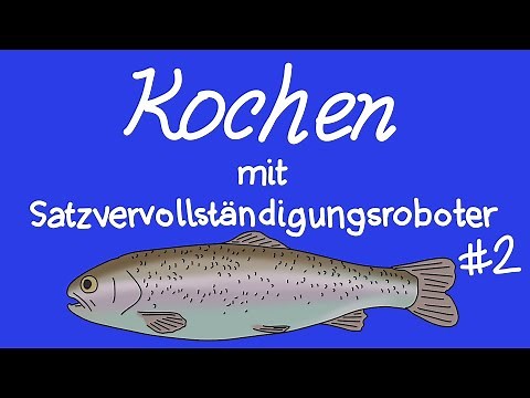 Kochen mit Satzvervollständigungsroboter #2