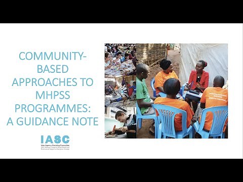 Community-Based Approaches to MHPSS Programmes: A Guidance Note
