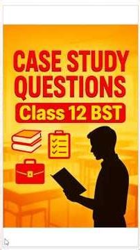 #class12bst Case Study Explained in 1 Minute Most Important for #mpboardclass12 #commercestudents
