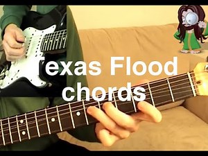 Texas Flood Stevie Ray Vaughan chords and guitar lesson