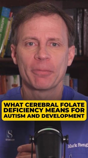 What Cerebral Folate Deficiency Means for Autism and Development #AutismHistory #Neurodiversity #MisunderstoodConditions #AutismAwareness #MentalHealthEducation #ForNeurodivergentCommunity | Dr. Mark Stengler, N.M.D.