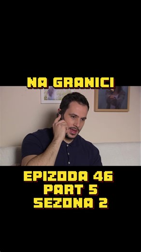 Na Granici Epizoda 46: Zabavna Serija iz Regije
