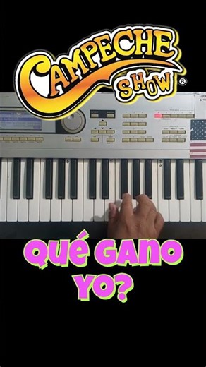 #campecheshow Qué gano yo? #gruperosdeayeryhoy #shortsvideo #tecladofacil #cumbia