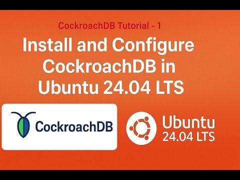 Install and Configure CockroachDB in Ubuntu 24.04 LTS