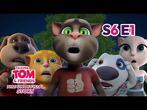 "New Beginnings" - Talking Tom & Friends | Season 6 Episode 1 (UNOFFICIAL STORY)