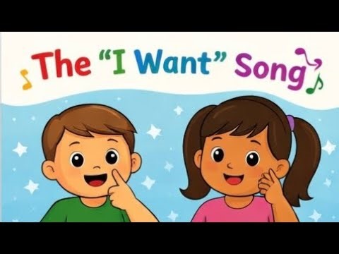 I Want Song for Kids | Encourage Requesting & First Words | Speech Support Music