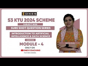 S3 KTU SURE SHOT QUESTION SERIES | INTRODUCTION TO ARTIFICIAL INTELLIGENCE & DATA SCIENCE | MODULE 4