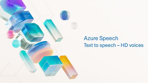 New HD voices preview in Azure AI Speech: contextual and realistic output evolved
