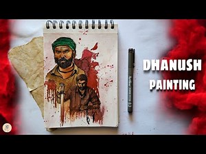 Dhanush painting still / Asuran / karnan / TSP art