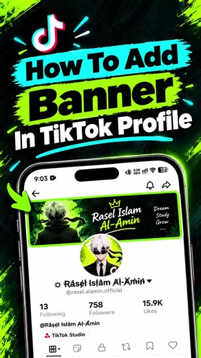 How to Add a Banner to Your TikTok Profile: Step-by-Step Guide