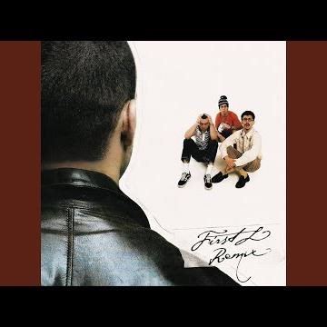 FIRST L (Remix)