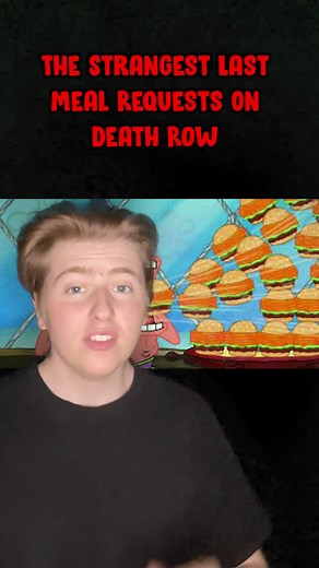 The Strangest Last Meal Requests On Death Row #facts