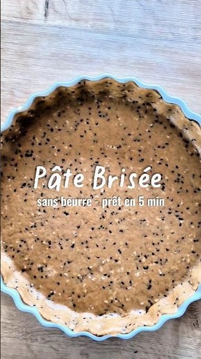 PÂTE BRISÉE EXPRESS sans beurre 🥧 Prête en 5 MINUTES ! (Ultra facile & saine)