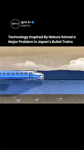Ignit.ai on Instagram: "Japan’s bullet trains faced a major engineering problem. When trains exited tunnels at speeds above 300 km per hour, compressed air caused a loud tunnel boom. This noise exceeded safety limits and disturbed nearby areas. Engineer Eiji Nakatsu studied birds for a solution. The kingfisher enters water at high speed with minimal splash due to its long tapered beak. Engineers reshaped the Shinkansen train nose using the same principle. The redesign reduced tunnel noise by aro