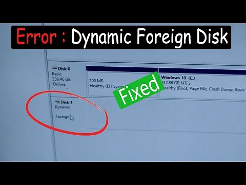 Fixed - Dynamic Foreign Disk Problem Windows 10