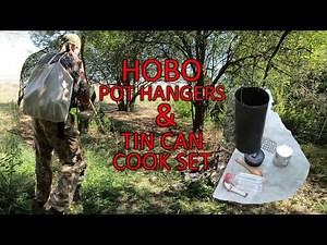 Simple HOBO Pot Hangers & Tin Can Cookset.