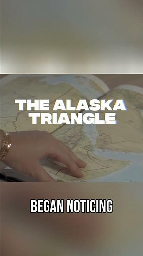 Alaska Triangle: Unsolved Mysteries of Disappearances