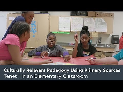 Culturally Relevant Pedagogy Using Primary Sources: Tenet 1 in an Elementary Classroom