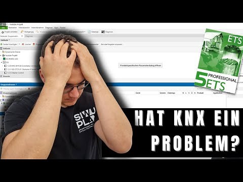 Hat das KNX System ein Problem ? ETS5 I ETS6 I ETS7 ETS Home I SiwuPlan