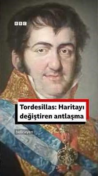 Tordesillas: Haritayı değiştiren antlaşma