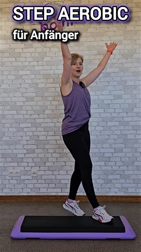 Step Aerobic für Anfänger – Kurs #4/2026 | Neue & bekannte Schritte in einer Choreografie