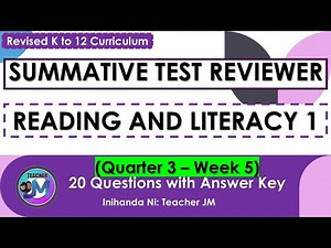 READING & LITERACY 1 Quarter 3 Summative Test Reviewer Week 5 REVISED KTO12