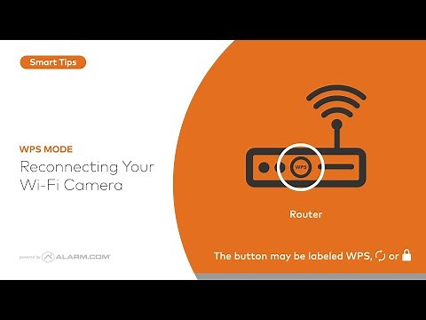 Alarm.com Video – Reconnecting Your WIFI Camera Using WPS Mode