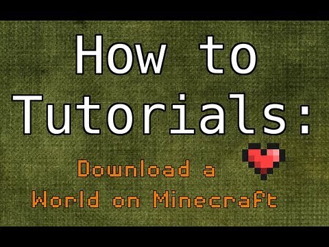 How To Download a World in Minecraft.