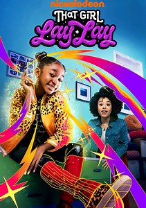 That Girl Lay Lay Season 2 (2022), Watch Full Episodes Online on TVOnic