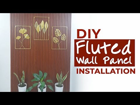 DIY Fluted Wall Panel Installation