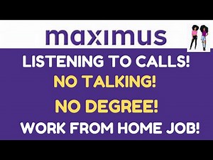 No Talking! Maximus Remote Job Listening to Calls | (No Degree Required)