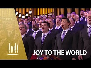 Joy to the World | The Tabernacle Choir