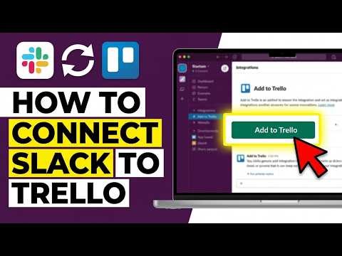 How to Connect Slack to Trello 2026 (Integrate Slack to Trello)