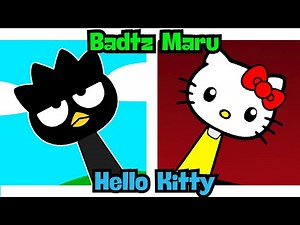 My Sprunki OC: Badtz maru & Hello kitty