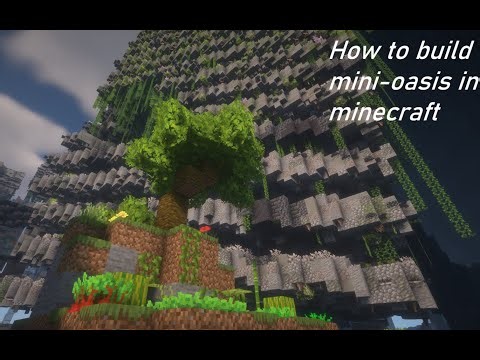 How to build mini-oasis in minecraft | Minecraft building