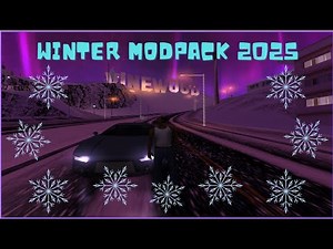 Winter Modpack 2025 [SA:MP]