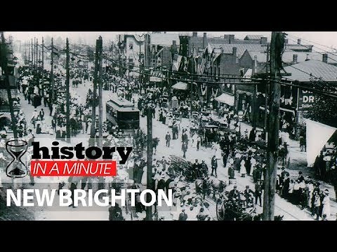 History in a Minute: New Brighton