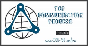 ▷ TCP Communication Process » CCNA 200-301