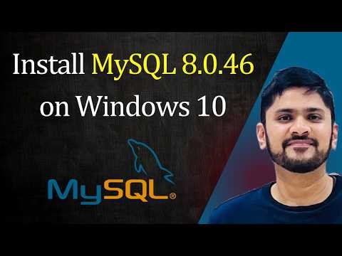 How to install MySQL 8.0.46 Server and Workbench latest version on Windows 10