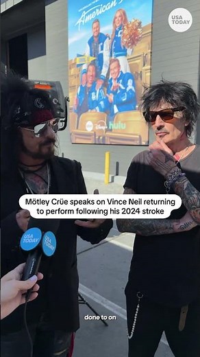 Mötley Crüe​​ on Vince Neil returning to perform after his stroke