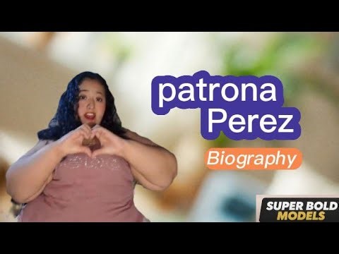 Patrona Perez: Fabulous Plus Size Model Biography, Wiki, Facts, Height Weight