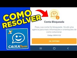 CAIXA ACCOUNT HAS BEEN BLOCKED (HOW TO SOLVE)